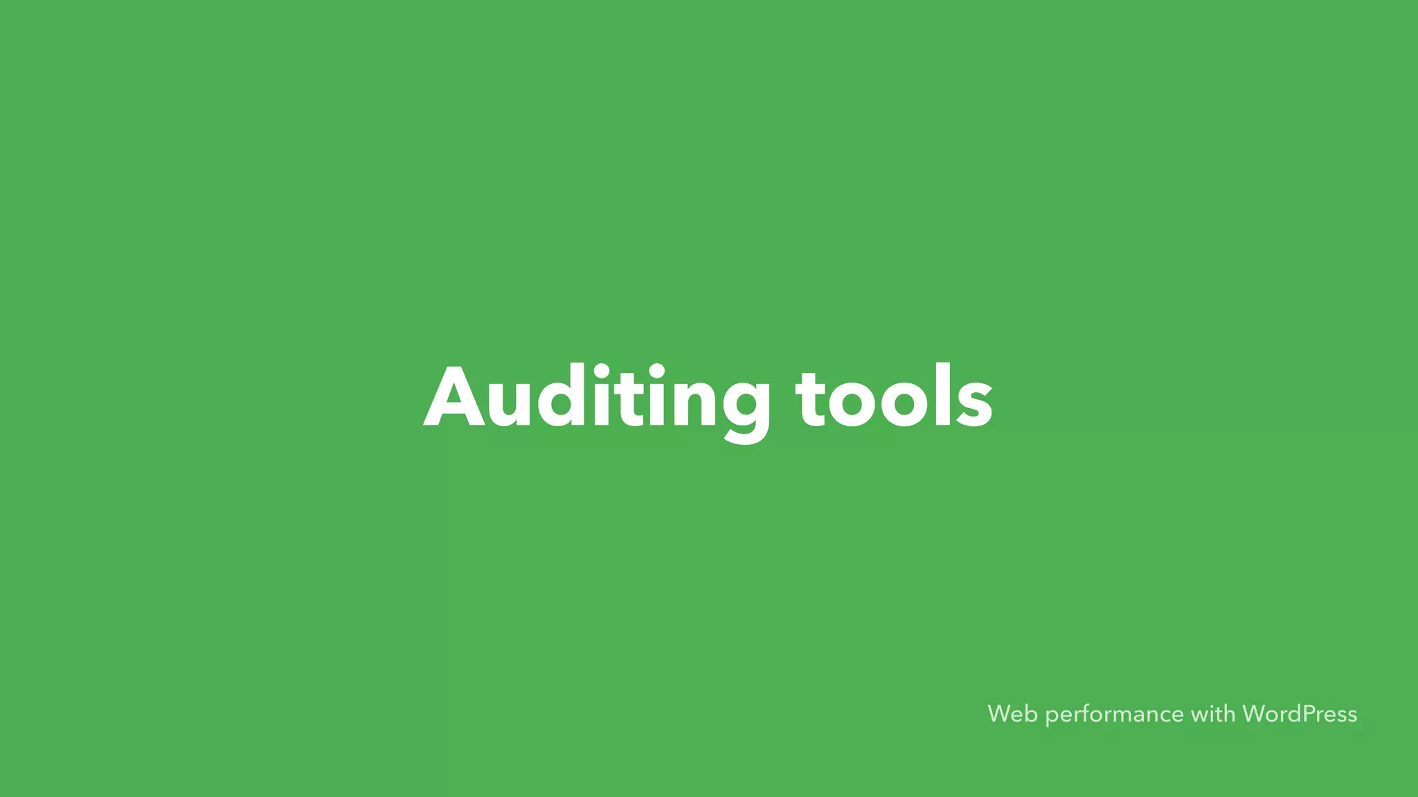Auditing tools Web performance with WordPress 