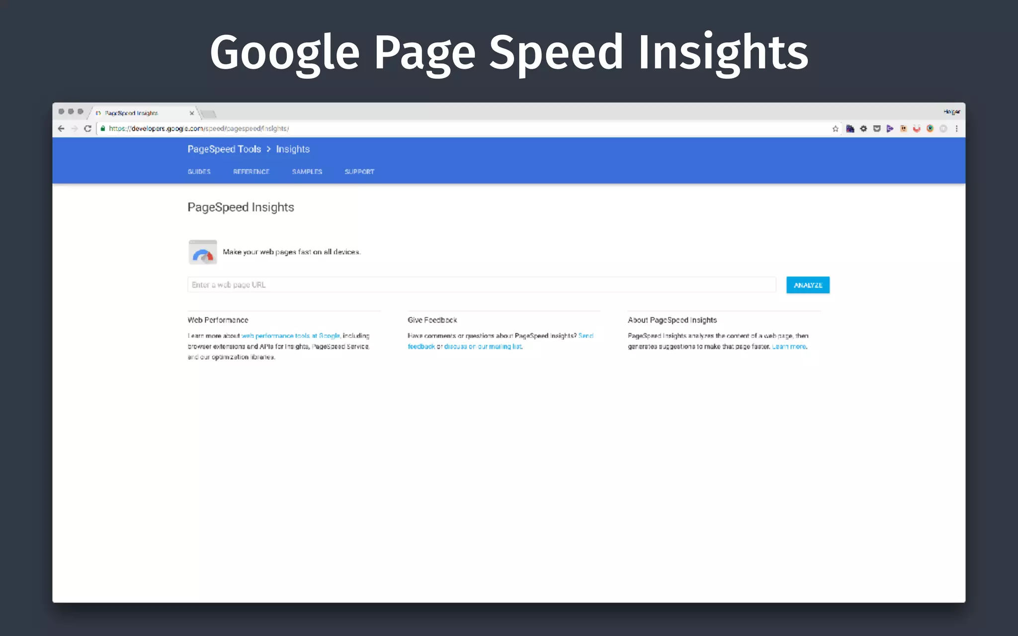 Google Page Speed Insights
 