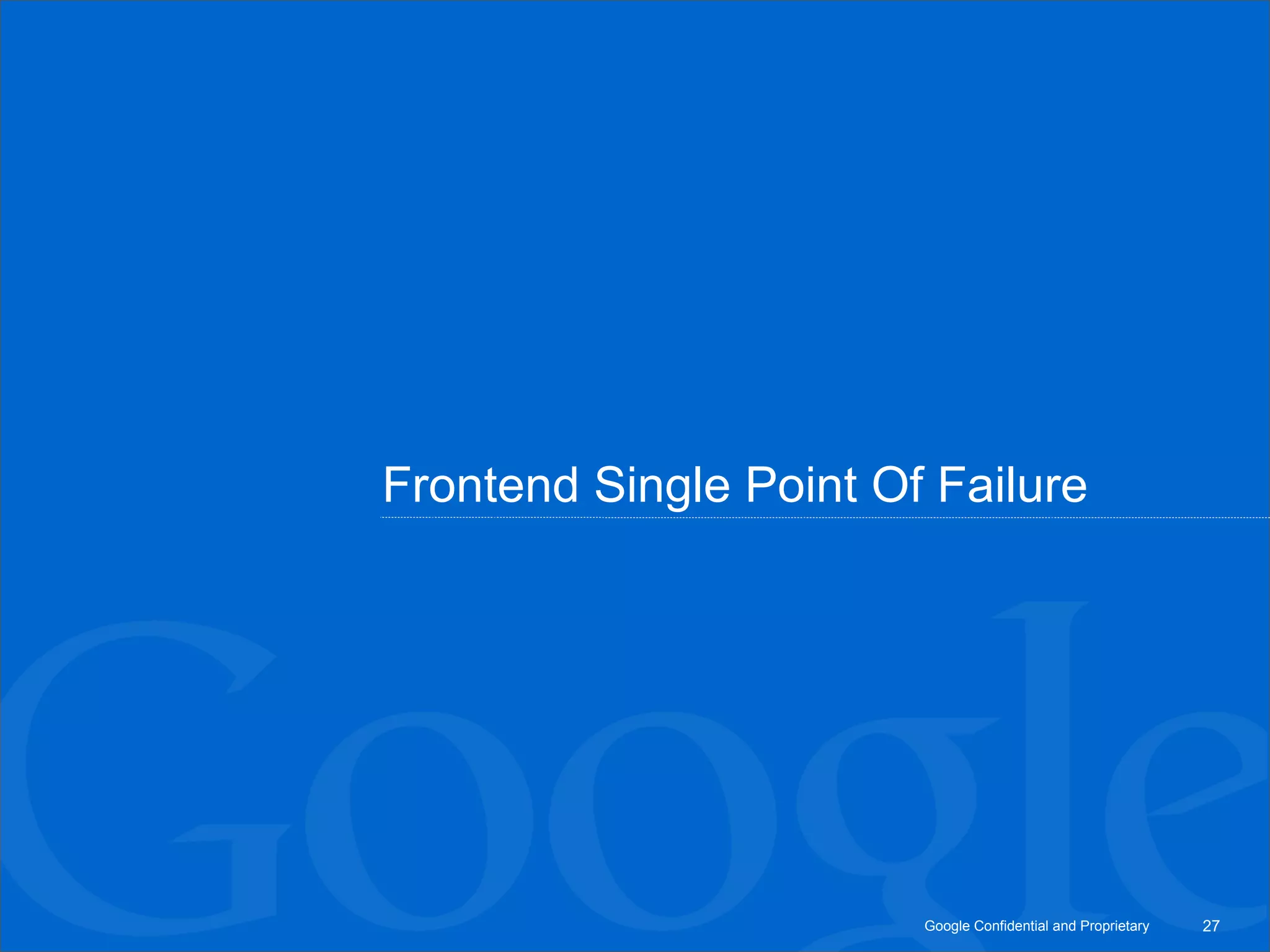 Frontend Single Point Of Failure 