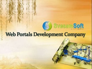 Web Portals Development Company 
 