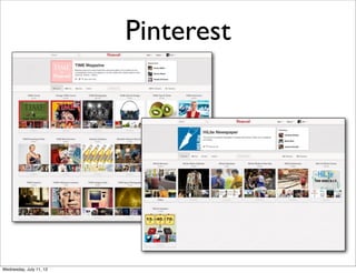 Pinterest




Wednesday, July 11, 12
 