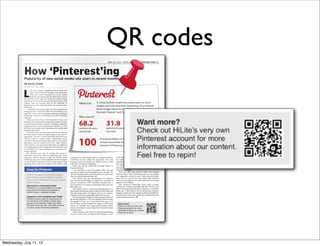 QR codes




Wednesday, July 11, 12
 