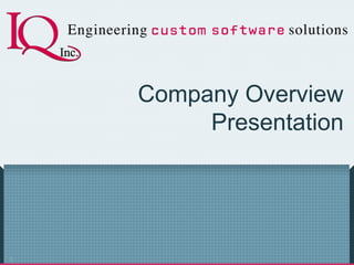 1
Company Overview
Presentation
 