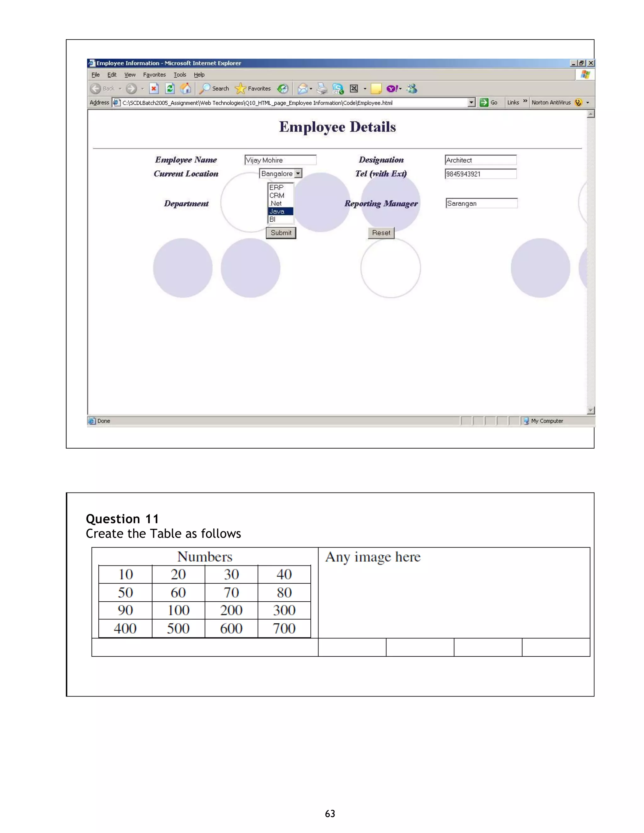 63 Question 11 Create the Table as follows 