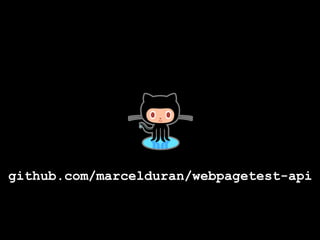 github.com/marcelduran/webpagetest-api
 