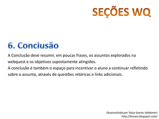 colocar em palavras uma descoberta pessoal; 