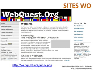 SEÇÕES WQ7. CréditosA seção de Créditos deve apresentar as fontes de todos os materiais utilizados na webquest: imagens, músicas, textos, livros, sites, páginas Web.Se as fontes são sites ou páginas Web, colocam-se os links. Quando os materiais são físicos, colocam-se as referências bibliográficas.Créditos é também o espaço dos agradecimentos a pessoas ou instituições que de algum modo tenham colaborado na elaboração da webquest.