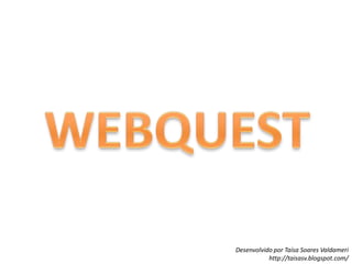WEBQUEST