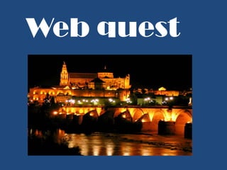 Web quest 