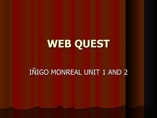 Web quest