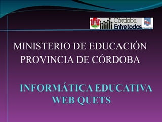 MINISTERIO DE EDUCACIÓN PROVINCIA DE CÓRDOBA 