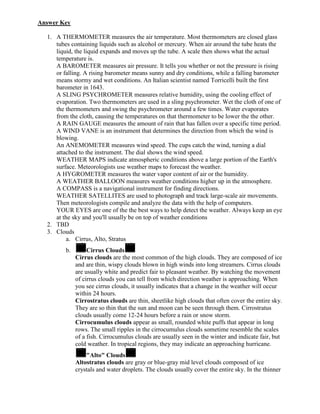 Describe how wind works.__________________________________________________________________________________________________________________________________________________________________________________________________________________________________________________________________________________________________________________________________________<br />Clouds: http://www.weatherwizkids.com/weather-clouds.htm