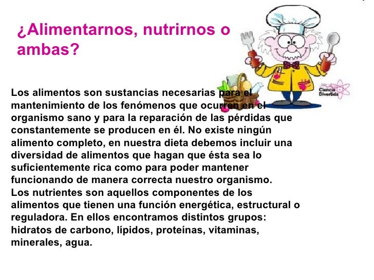 comer, nutrirse todo un tema!