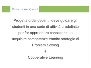 Introduzione ai Webquest