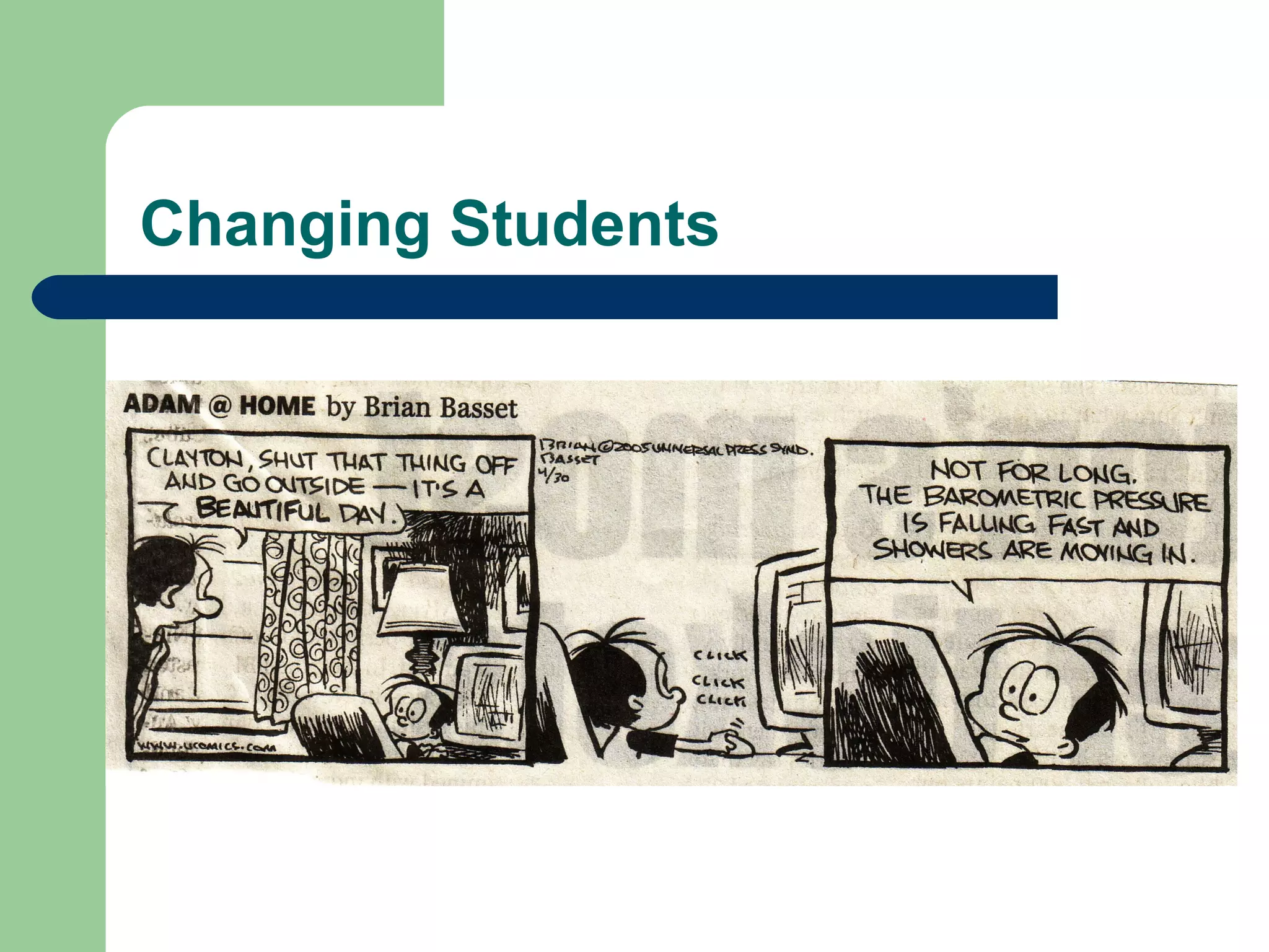 Changing Students 