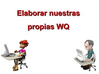 WebQuest y TIC