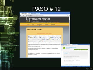PASO # 12 
 