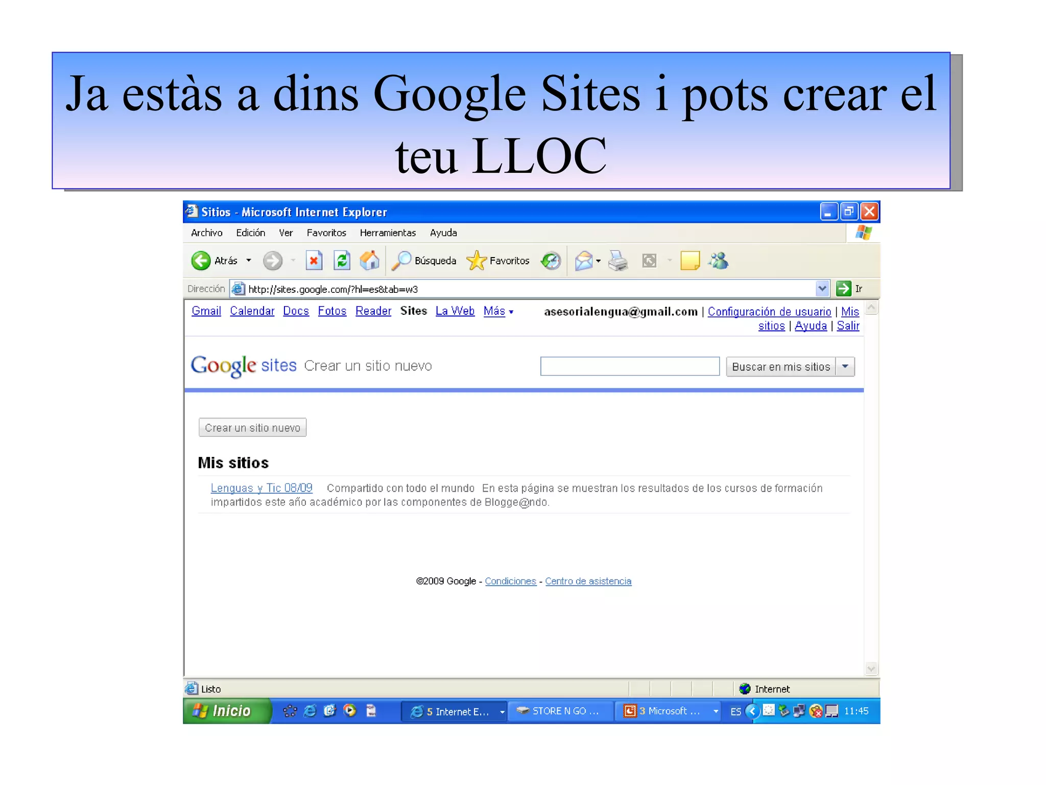 Ja estàs a dins Google Sites i pots crear el teu LLOC 