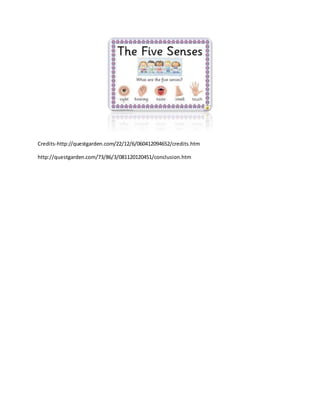 Credits-http://questgarden.com/22/12/6/060412094652/credits.htm 
http://questgarden.com/73/86/3/081120120451/conclusion.htm 
