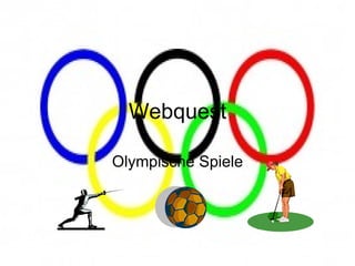 Webquest Olympische Spiele 