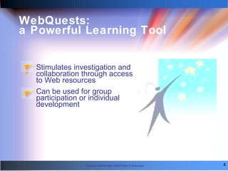 Web Quests: for Adult e-Learning For Adult Learning And Collaboration | PPT