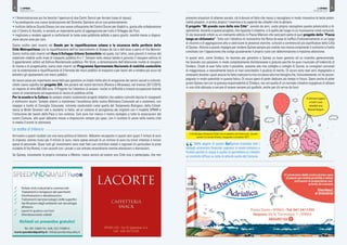 • l’Amministrazione poi ha favorito l’apertura di due Centri Servizi per Anziani (case di riposo);
• ha predisposto una nuova localizzazione del Distretto Sanitario ed un suo potenziamento;
• riutilizzo della ex Scuola Disney con una nuova collocazione del Centro Diurno per disabili e, grazie alla collaborazione
con il Centro di Ascolto, si avvierà un importante punto di aggregazione per tutto il Villaggio dei Fiori;
• migliorare e rendere agevoli e confortevoli le tante aree pubbliche adibite a parco giochi, nonché messo a disposi-
zione alcune aree per cani;
Siamo inoltre stati inseriti nel Bando per la riqualificazione urbana e la sicurezza delle periferie della
Città Metropolitana con la riqualificazione dell’ex bocciodromo al Graspo de Ua e dell’area a parco di Via Bennati.
Siamo inoltre stati inseriti nell’Asse 6 Sviluppo Urbano Sostenibile nel quale, tra l’altro, sono previsti il rinnovo del
materiale rotabile sulle linee di trasporto pubblico 6 e 7. Sempre nello stesso bando è previsto il recupero edilizio di
3 appartamenti adibiti ad Edilizia Residenziale pubblica. Per finire, a dimostrazione dell’attenzione rivolta al recupero
di risorse e di progettualità, siamo stati inseriti nel Programma Sperimentale Nazionale di mobilità sostenibile
con la sistemazione e riqualificazione di 3 fermate dei mezzi pubblici di trasporto e per lavori atti a rendere più sicuri ed
attrattivi gli spostamenti con mezzi pubblici.
Un lavoro assai più importante viene fatto per garantire un livello molto alto di erogazione dei servizi sociali e culturali,
infatti siamo capofila del progetto SIA, che porterà nel nostro territorio (Riviera e Miranese), nel triennio 2017/2019,
un importo di oltre 600.000 euro. Il Progetto ha l’obiettivo di aiutare i nuclei in difficoltà a trovare occupazione tramite
azioni di orientamento ed esperienze di lavoro di pubblica utilità.
Per la scuola e la Cultura da sempre stiamo sostenendo progetti didattici che vedono coinvolti decine di insegnanti
e moltissimi alunni. Sempre attenti a mantenere l’eccellenza della nostra Biblioteca Comunale ed a sostenere, con
impegni a livello di Consiglio Comunale, richieste condivisibili come quello del Testamento Biologico, della Cittadi-
nanza ai Bimbi Stranieri nati e residenti in Italia, ad un sistema di accoglienza dei migranti con il modello SPRAR e
l’istituzione del tavolo della Pace e non violenza. Così pure non manca il nostro sostegno a tutte le associazioni del
nostro Comune, alle quali abbiamo messo a disposizioni sempre più spazi, con il risultato di avere nella nostra città
in media 3 eventi la settimana.
Le scelte di bilancio
Arriviamo a questi risultati con una sana politica di bilancio. Abbiamo recuperato in questi anni quasi 2 milioni di euro
di imposte, estinto mutui per 4 milioni di euro, meno spese annuali di un milione di euro tra minor interessi e minori
spese di personale. Quasi tutti gli investimenti sono stati fatti con contributi statali o regionali (in particolare la pista
ciclabile di Via Roma), o con accordi con i privati o con entrate straordinarie tramite alienazioni o dismissioni.
Se Spinea, nonostante la propria vicinanza a Mestre, riesce ancora ad essere una Città viva e partecipata, che non
presenta situazioni di allarme sociale, ciò è dovuto al fatto che riesce a raccogliere in modo innovativo le tante poten-
zialità presenti, in primis proprio l’inventiva e la capacità dei cittadini che la abitano.
Il progetto “Mi prendo cura della mia Città”, avviato da anni, vuole proprio raccogliere queste potenzialità e di-
sponibilità. Accanto a questo progetto, che riguarda il cittadino, vi è quello del luogo in cui riconoscersi come comunità.
Si sta lavorando infatti su un intervento edilizio in Piazza Marconi che sarà però parte di quel progetto della “Piazza
lunga un chilometro“. Tutto con l’obiettivo di riconvertire Via Roma da asse di traffico d’attraversamento in un luogo
di incontro e di aggregazione atto a valorizzare le presenze storiche, culturali e commerciali più significative della Città
di Spinea. Attorno a questo impegno per rendere Spinea sempre più vivibile non manca certamente il confronto a livello
consiliare con l’opposizione che svolge giustamente il proprio ruolo con determinazione e massima attenzione.
In questi anni, come Sindaco, ho lavorato per garantire a Spinea un buon governo ed un ricambio generazionale.
Ho lavorato con passione in modo completamente disinteressato e gratuito perchè ho pure rinunciato all’indennità di
Sindaco. Credo di aver fatto tutto il possibile, assieme alle mie colleghe e colleghi di Giunta, ai consiglieri comunali
di maggioranza, e naturalmente lascio ai miei concittadini il giudizio di merito. Di sicuro sono stati anni impegnativi e
stressanti durante i quali ancora ho fatto mancare la mia vicinanza alla mia famiglia che, fortunatamente, mi ha accom-
pagnato in modo splendido in questa fatica. Di sicuro spero di poter dedicare più tempo in futuro. Spero anche di poter
girare Spinea non con la gravosa responsabilità di Sindaco, ma con quella di un normale cittadino orgoglioso di abitare
in una città abituata a cercare di essere sempre più godibile, anche per chi arriva da fuori.
Nelle pagine di questo QuiSpinea troverete tutti i
dettagli economico finanziari espressi in modo sintetico e
fruibile perché lo scopo è quello di permettere ai cittadini
un controllo diffuso su tutte le attività svolte dal Comune.
5QUISPINEA
PRIMAVERA 2018
QUISPINEA
PRIMAVERA 2018
4
Il ViceSindaco Emanuele Ditadi con le operatrici del Centro per i giovani
presso l’ex Scuola Disney, inaugurata a novembre 2017.
“
Il Comune augura
a tutti i suoi
cittadini una
Buona Pasqua!
 