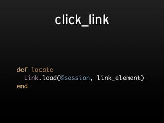 click_link


def locate
  Link.load(@session, link_element)
end
 