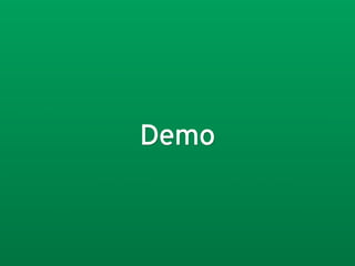Demo
 