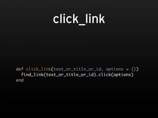 click_link


def click_link(text_or_title_or_id, options = {})
  find_link(text_or_title_or_id).click(options)
end
 