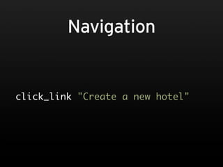 Navigation


click_link "Create a new hotel"
 