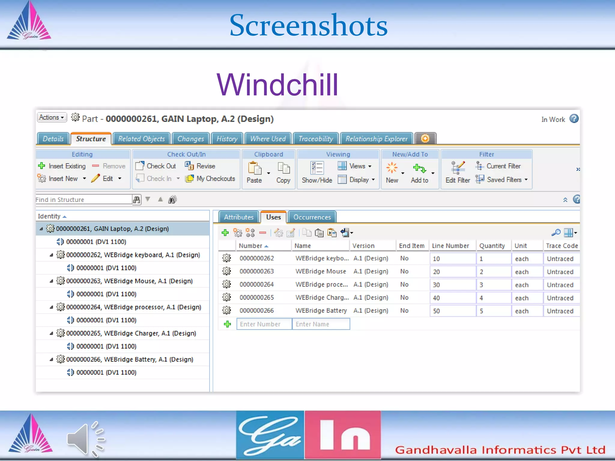 Screenshots
Windchill
 