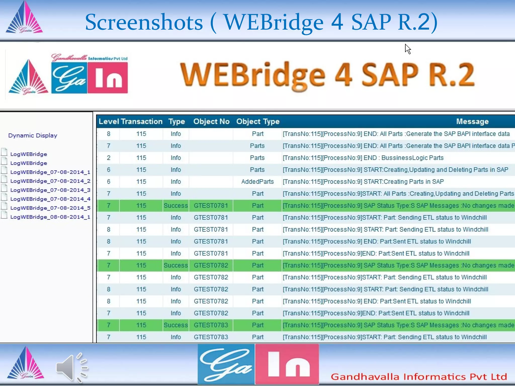 Screenshots ( WEBridge 4 SAP R.2)
 