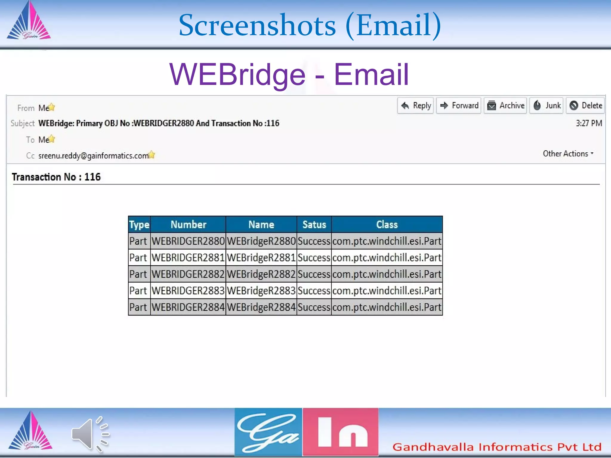 Screenshots (Email)
WEBridge - Email
 