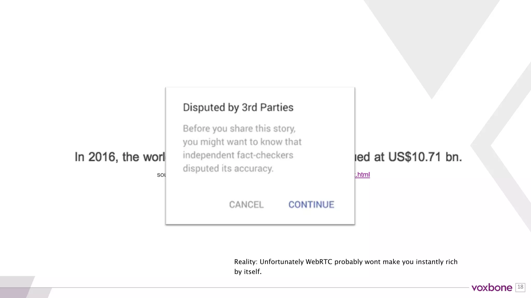 18
YOU NEED TO DO WEBRTC ANYWAY
 