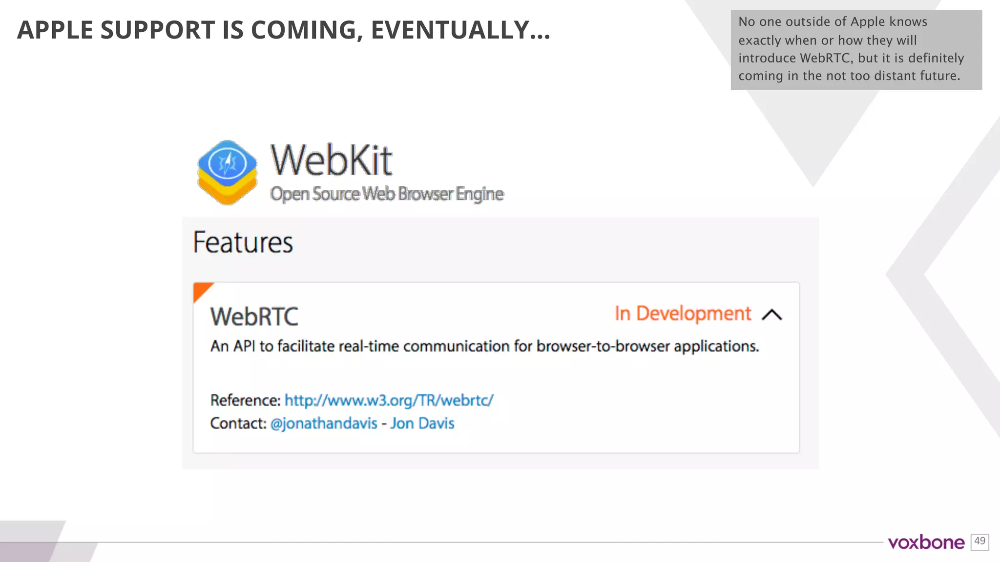 49
CHROME WILL BREAK YOUR IMPLEMENTATION
Chrome likes to move fast and break things. If you don’t
move with them they will break you too.
 