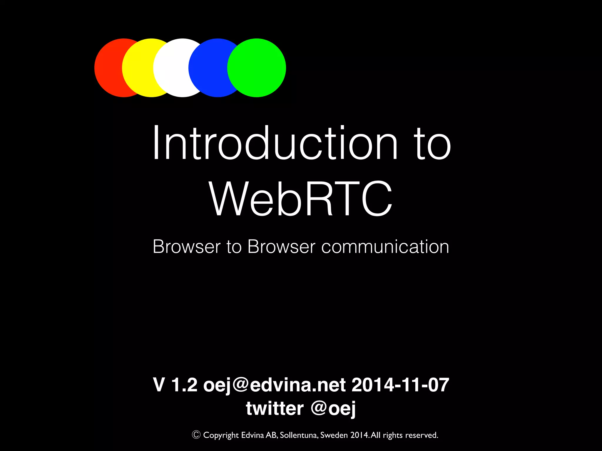 WebRTC - a quick introduction | PDF