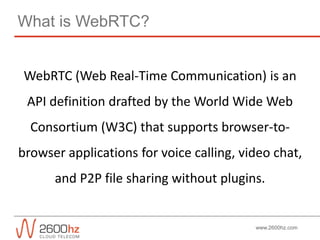 2600hz WebRTC Meetup at WeWork, San Francisco, CA | PPTX