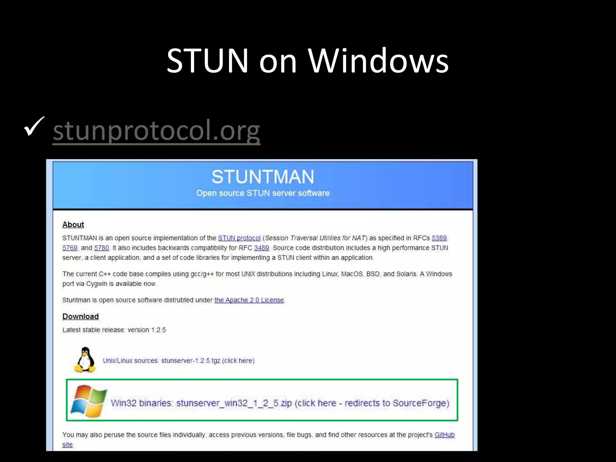 STUN on Windows
 stunprotocol.org
 