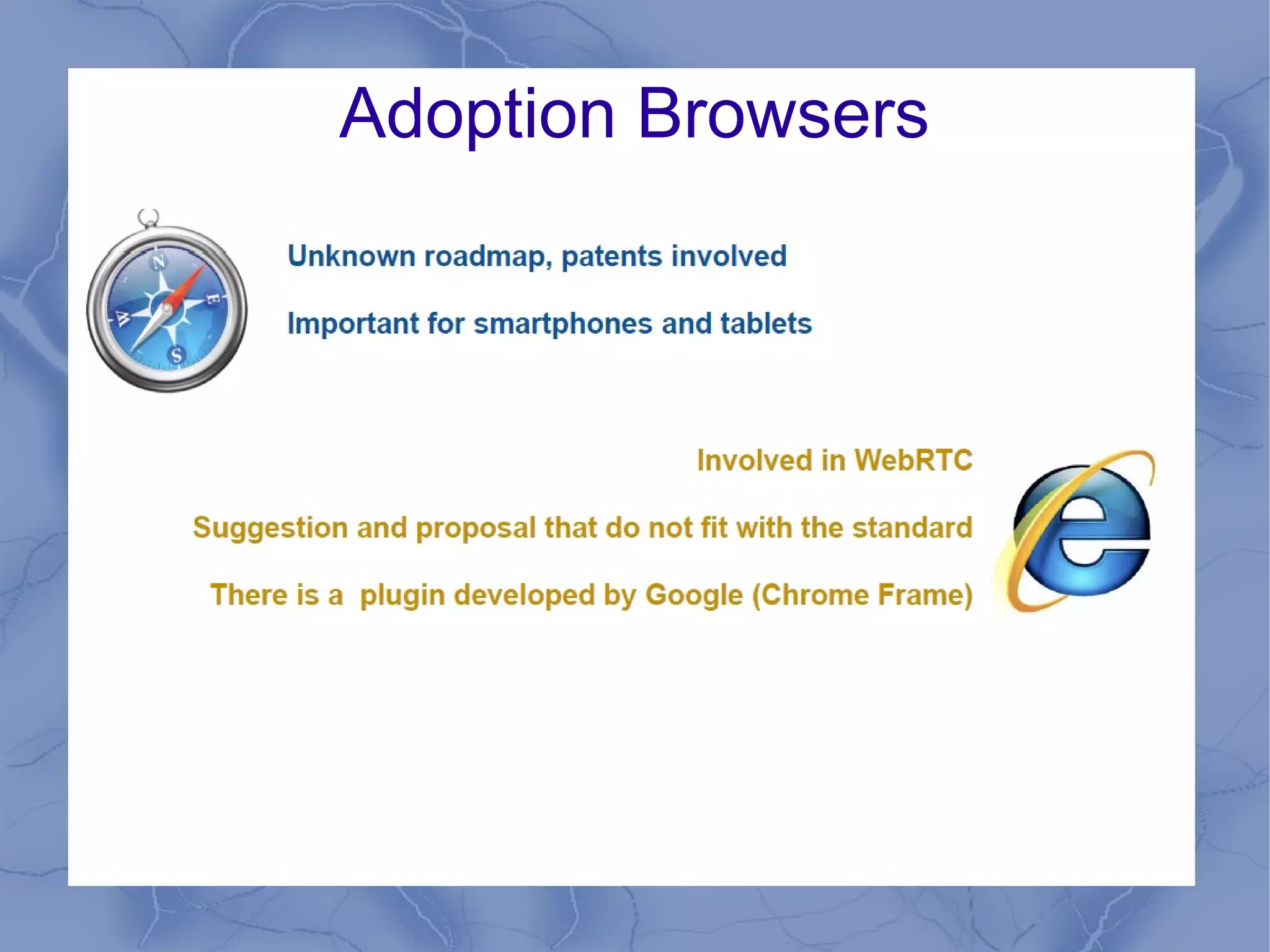 Adoption Browsers

 