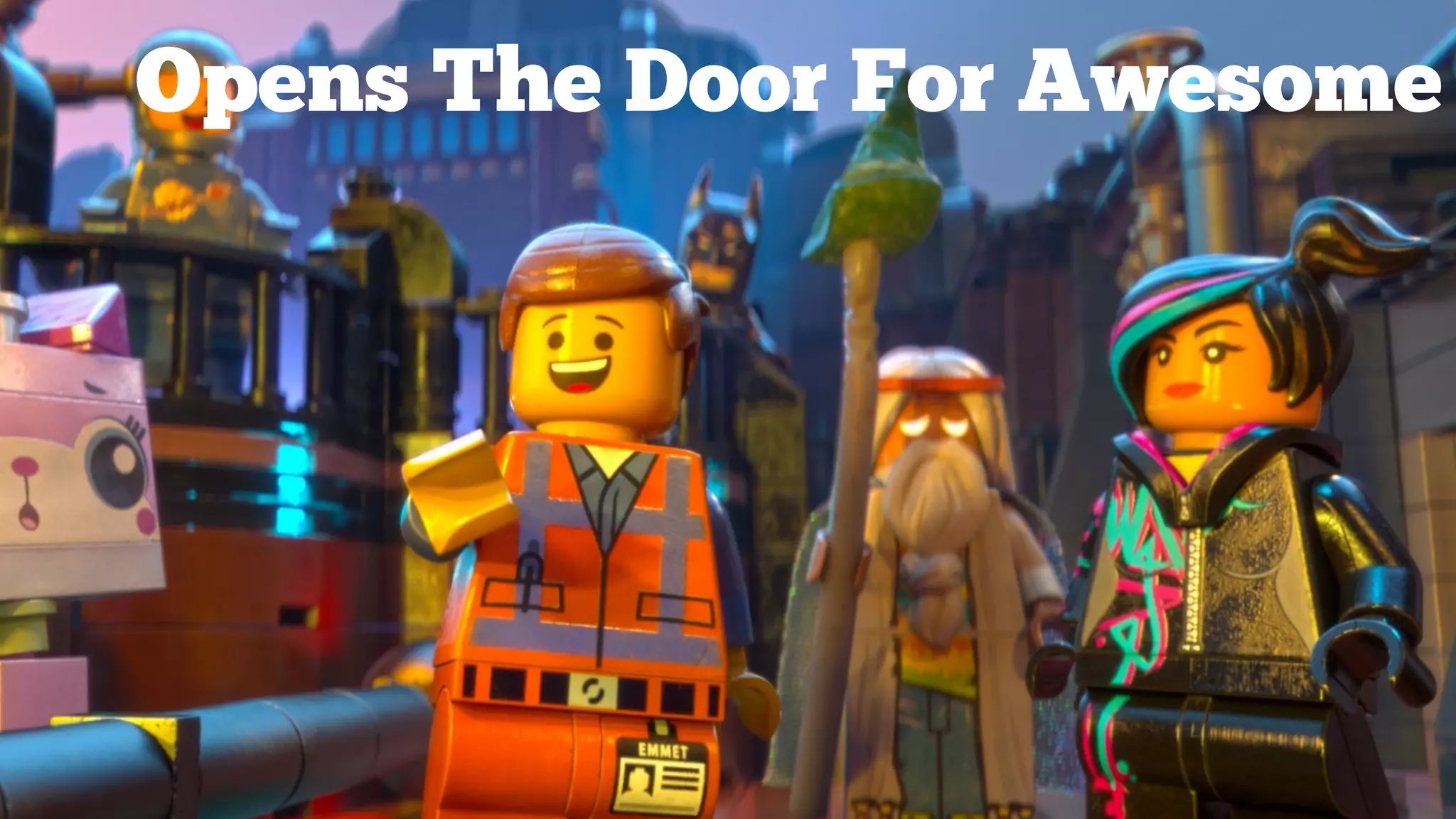 Opens The Door For Awesome
 