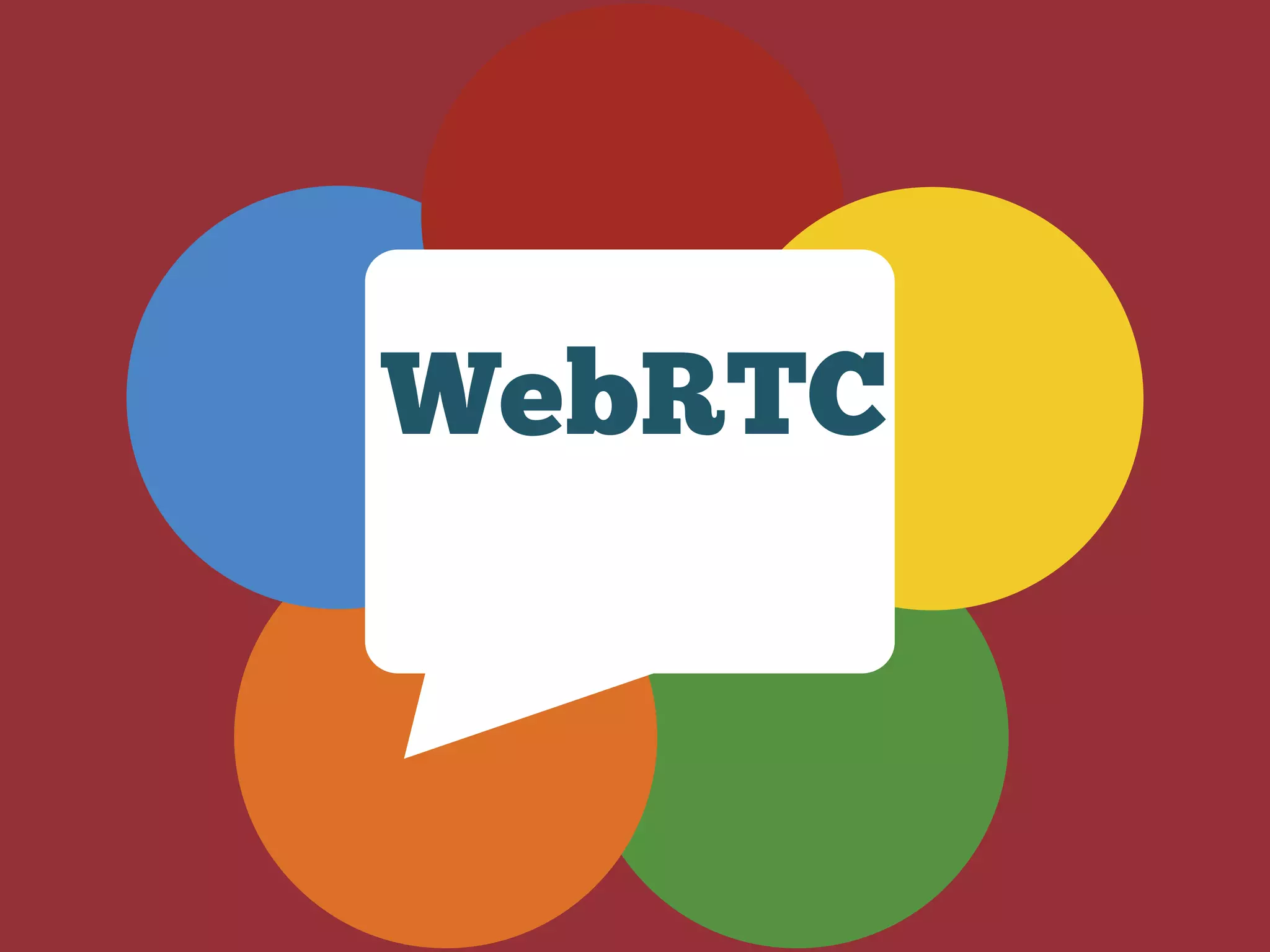 WebRTC
 