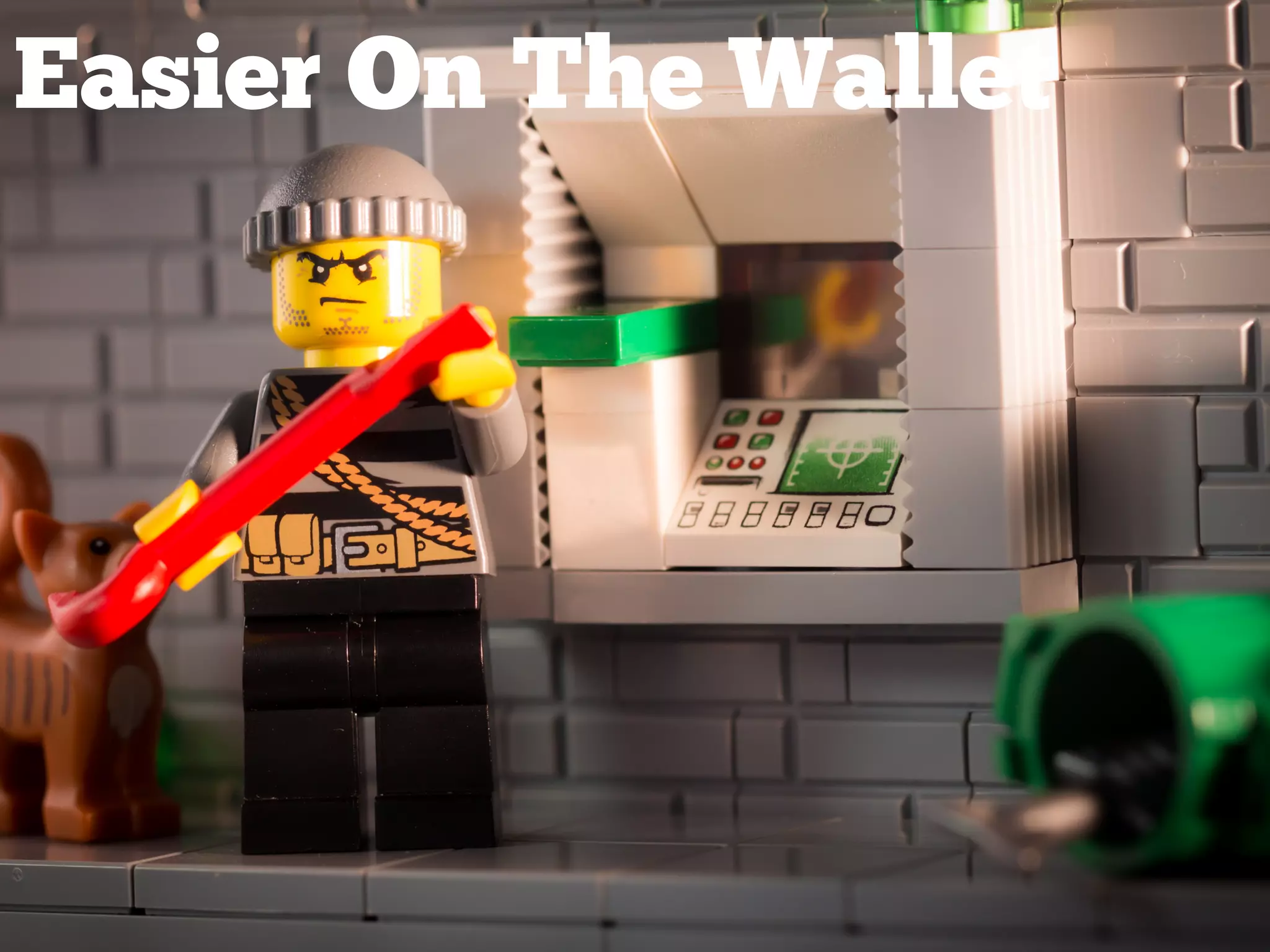 Easier On The Wallet
 