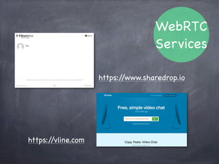 データの整合性や順序・再送や結果の保証
（タイムアウトなども含む）を考慮すべき通信
-> WebSocket
オーバーヘッドが少なく、多少パケットロスがあっ
ても問題のないシンプル且つ高速なデータ通信
-> WebRTC
WebSocket
vs
WebRTC
 