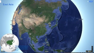 72
East Asia
https://commons.wikimedia.org/
wiki/File:East_Asia_(orthographi
c_projection).svg#/media/File:E
ast_Asia_(ort...