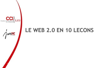 LE WEB 2.0 EN 10 LECONS 