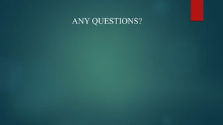 ANY QUESTIONS?
 