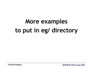 More examples to put in eg/ directory 