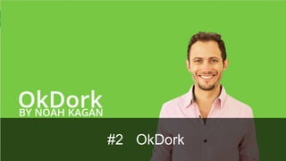 #2 OkDork
 