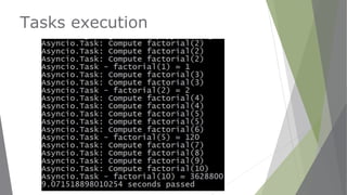Tasks execution
 
