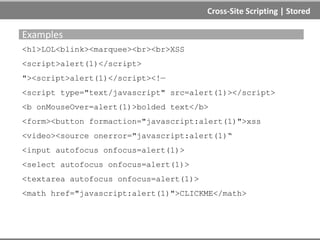 Cross-Site Scripting | Stored
http://example.com
<img height="0" width="0" src=code>
A XSS
OK
Cookie grabber
or
malicious web site DB ID=7
http://example.com
V